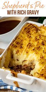 Shepherd S Pie With Creamy Mashed Potato And And Plenty Of Rich Gravy To Serve On The Side The Ultimate Comfo In 2021 Shepherds Pie Comfort Food Recipes Dinners Food