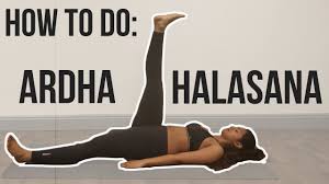 How To Do Ardha Halasana Half Plough Pose With One Leg Youtube