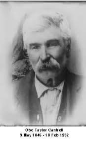 Obediah Watson Taylor “Obe” Cantrell (1848-1932)