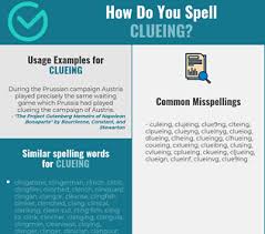 Correct Spelling For Clueing Infographic Spellchecker Net