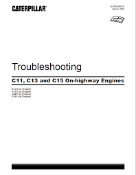 Industrial the original fuel air separation system installation manual for trucks equipped lets you know when to service the fuel filter & water separator before suffering power loss no the components needed for this are listed in blue in the parts list. Caterpillar C11 C13 C15 On Highway Engines Troubleshooting Manual Pdf