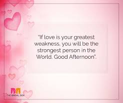 It's time she tastes love at its finest. 12 Of The Best Good Afternoon Love Sms To Send Your Special Someone