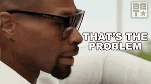 Thats The Problem Malcom Britton GIF
