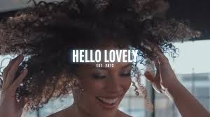 Hello Lovely