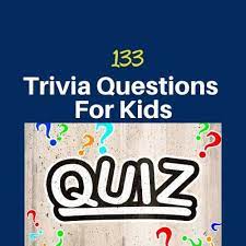 While they aren't the easiest questions, you will be thankful you asked them. 133 Fun Trivia Questions For Kids With Answers Kids N Clicks