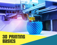 3D Printing for Beginners