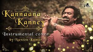 Kannaana Kanney Instrumental Cover By Naveen Kumar Youtube