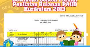 Check spelling or type a new query. Download Contoh Format Penilaian Bulanan Paud Kurikulum 2013 Operator Sekolah