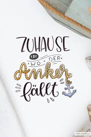 Ich bin in berlin zu haus(e) oder zuhaus(e) sich wie zu haus(e) od. Zuhause Ist Wo Der Anker Fallt Handlettering Lernen