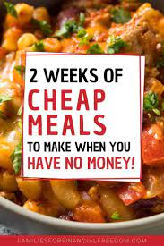 11 Must Know Budget Meal Planning Tips 2 Weeks Of Easy Meals With Recipes Cheap Family Meals Cheap Meals To Make Cheap Easy Meals