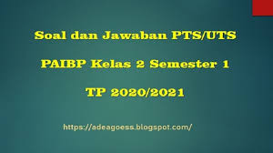 Download Soal Pts Uts Pendidikan Agama Islam Kelas 2 Semester 1 Sd Mi Tp 2020 2021 Sobang 2