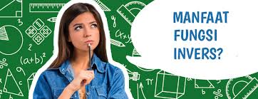 5 Manfaat Fungsi Invers Untuk Kehidupan Sehari Hari Blog Primaindisoft