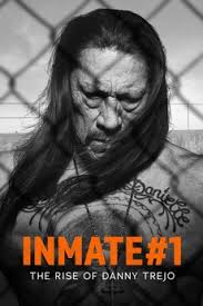 Inmate #1: The Rise of Danny Trejo (2019) directed by Brett Harvey •  Reviews, film + cast • Letterboxd