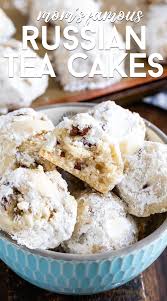 Russian Tea Cakes Snowballs Recipe Tea Cakes Russian Tea Cake Russian Tea Cookies