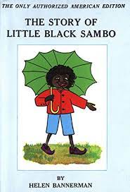 Little black sambo by helen bannerman illustrated by florence white williams the story of little black sambo is a children's book written and illustrated by scottish author helen bannerman, and first published by grant richards in october 1899 as one. The Story Of Little Black Sambo Bannerman Helen Bannerman Helen 9780397300068 Amazon Com Books