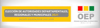 13 de abril de 2021. Calendario Electoral Para La Eleccion De Autoridades Departamentales Regionales Y Municipales 2021 De Bolivia Caoeste