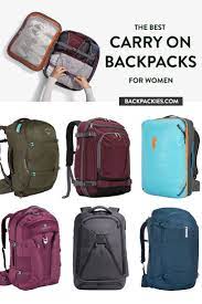 Best Carry On Backpacks For Women One Bag Travel For Flights Backpackies Travel Bags Carry On Best Travel Bags Best Carry On Backpack