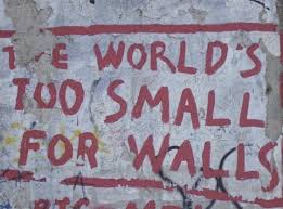 The World S Too Small For Walls Berlin Wall Berlin Graffiti Wall Art