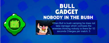 Here i will leave you some photos of bull so you can. I Made An Op Gadget For Bull Brawlstars