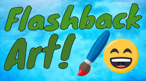 New Flashback Art Flashback Prep 2 Youtube