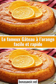 Le Fameux Gateau A L Orange Facile Et Rapide Italian Christmas Recipes Orange Cake Easy Christmas Cake Recipes