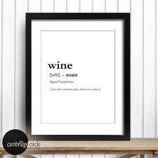 Definition Prints Wine Definition Print Wine Lovers Gift Alcohol Print Wine Print Funny Wall Sign Cocktail Art In 2020 Wine Print Wine Wall Art Definition Prints
