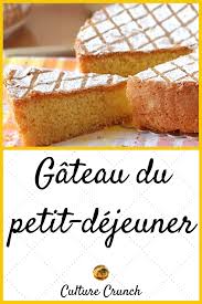 Gateau Du Petit Dejeuner La Recette Facile En 2020 Gateau Petit Dejeuner Recette Facile Gateaux Et Desserts