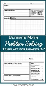 Improve Your Students Math Problem Solving Skills With These Fully Editable Templates Math Problem Solving Math Instruction Math Word Problems