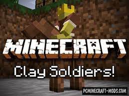 Mods 789,579 downloads last updated: Clay Soldiers Mod For Minecraft 1 12 2 1 10 2 1 7 10 Pc Java Mods