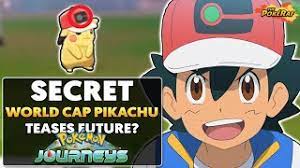 New Secret Ash World Cap Pikachu Hints To Pokemon Journey Future Plot Ash Becomes World Champion Youtube