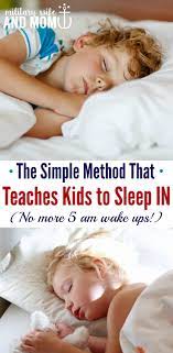 Wish Your Kids Slept Later This Mom Trick Is Brilliant Kids Sleep Kids And Parenting Toddler Sleep