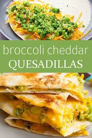 Broccoli And Cheddar Quesadillas Recipe Simplyrecipes Com Recipe Healthy Quesadilla Recipe Quesadilla Recipes Easy Veggie Quesadilla Recipes