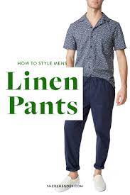 The Best Linen Pants For Men In 2020 - Summer Casual