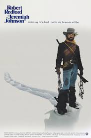 A Mexican American War Veteran Jeremiah Johnson Robert Redford Heads To The Mountains To Live In Isolation Woe Jeremiah Johnson Western Movies Indie Films