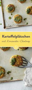 Kartoffelplatzchen Mit Korianderchutney Rezept Kartoffelplatzchen Lebensmittel Essen Vegetarisches Essen