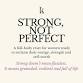 Strong, Not Perfect. A full-body reset for women. event image