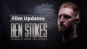 Ben Stokes: Phoenix From The Ashes