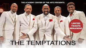 The Temptations: Two Nights at the Academy! - Academy Center of the Arts