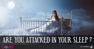 Are You Attacked In Your Sleep Colleges For Psychology Psychology Graduate Programs Psychology Programs