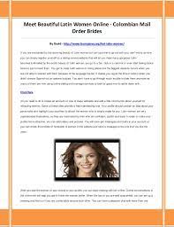 Just like in english going out doesn't have to be used only in the context of dating. Colombian Mail Order Brides