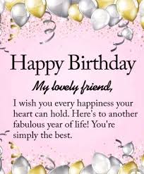 Birthday Wishes Images For Friend With Quotes Pin By Terry Saantje On Birthday In 2020 Happy Birthday Quotes For Friends Happy Birthday Greetings Friends Birthday Greetings Friend
