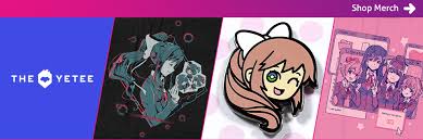 Just click the download button and contribute a payment of $10 or more to unlock the fan pack. Doki Doki Literature Club Plus Merchandise