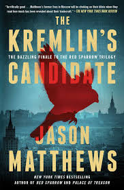 The Kremlin's Candidate | Red Sparrow Wiki | Fandom