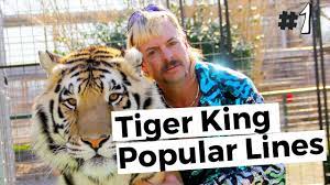 These tiger king quotes contain some spoilers. Tiger King Joe Exotic Best Quotes 1 Youtube