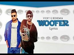 Woofer Lyrics Video Vicky Feat Bohemia 2018 Full Song Youtube Woofer vicky bohemia(lyrics) hello everyone. youtube