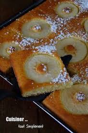 Un Gateau Tres Simple A Faire Il Vous Suffit Juste D Avoir Une Plaque A Patisserie Et Le Tour Est Joue Ingre Patisserie Recettes Sucrees Recette Dessert