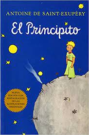 Da igual la edad que se tenga. Amazon Com El Principito Spanish 8601400826317 Antoine De Saint Exupery Bonifacio Del Carril Books