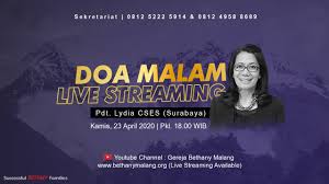 Ibadah Doa Malam Live Streaming Gereja Bethany Yestoya 23 April 2020 Pdt Lydia Cses Surabaya Youtube