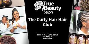 Curly Girl Hair Club Series: Part 3-Next Level Curls