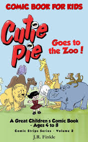 Cutie Pie Goes To The Zoo Comic Book For Kids A Great Comic Book For Kids Get A Free Online Pdf Coloring Book Children S Comics Books Comics